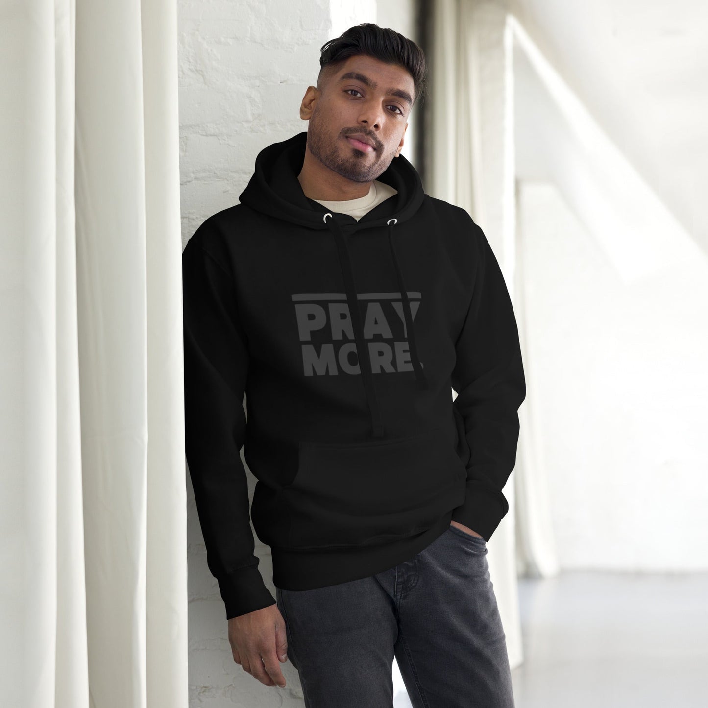 PRAY MORE Faith Hoodie