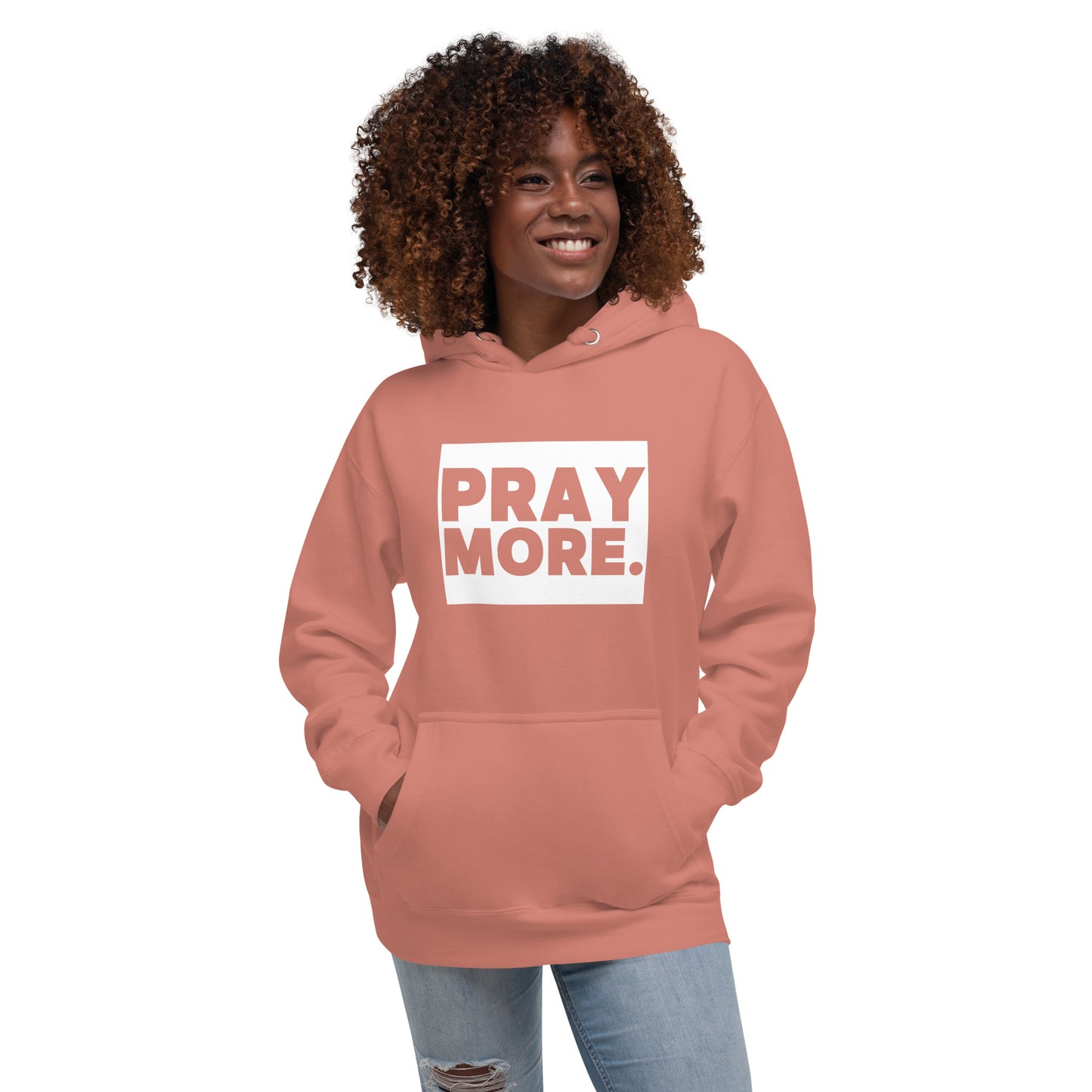 PRAY MORE. Signature Faith Hoodie