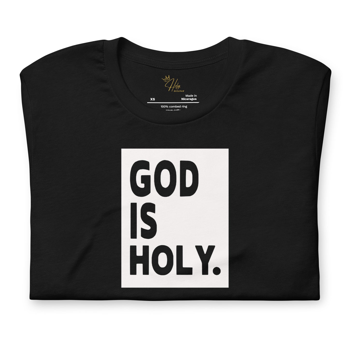 God is Holy Faith Tee