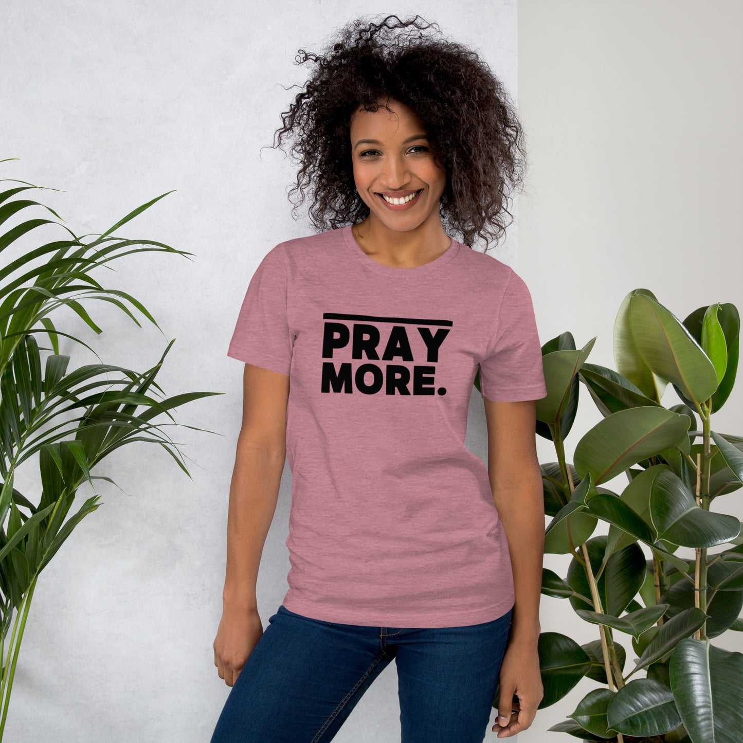 PRAY MORE. Faith Tee